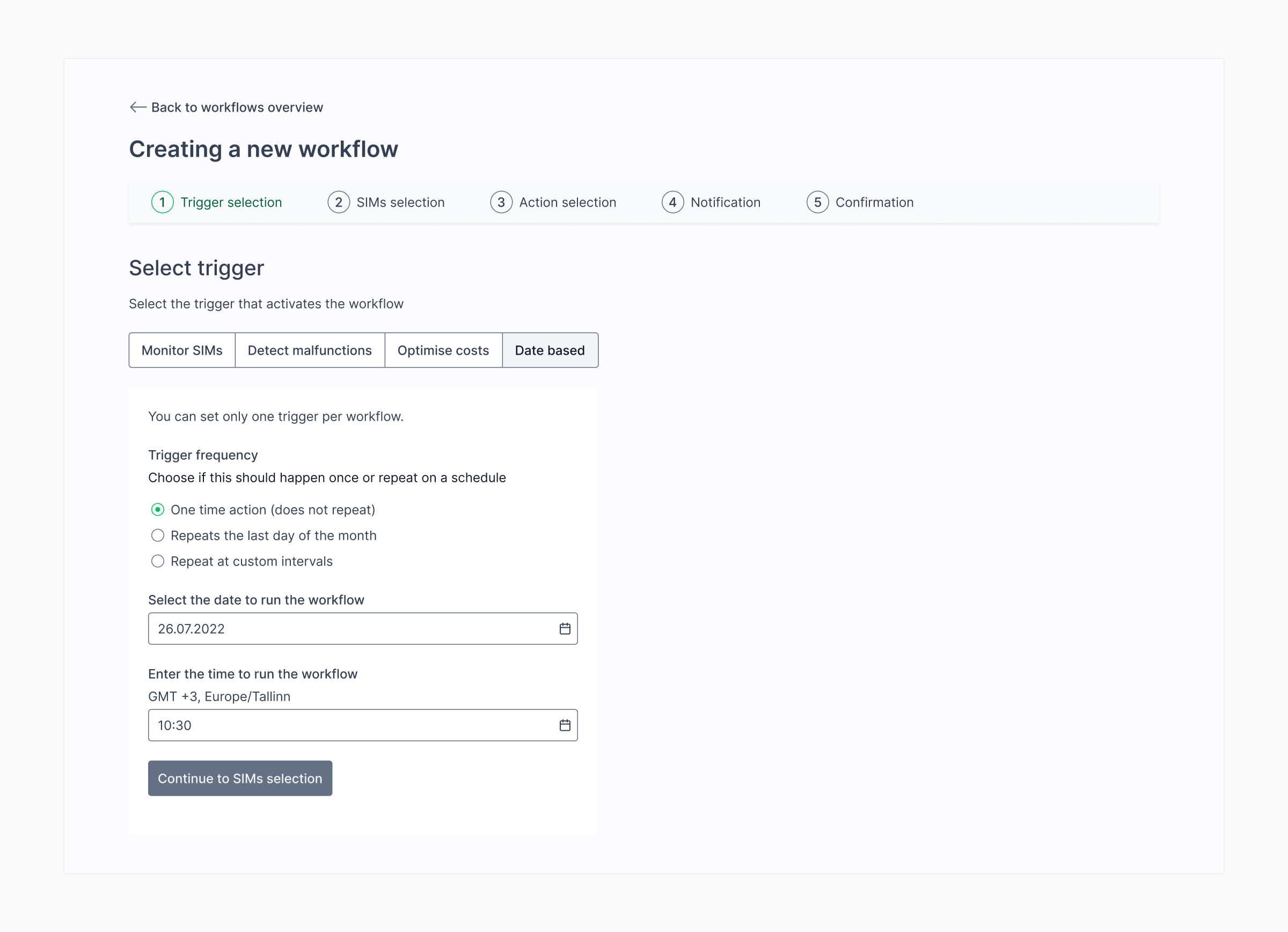 One-time actions use the same workflow builder One-time scheduled action in the date-based workflow builder