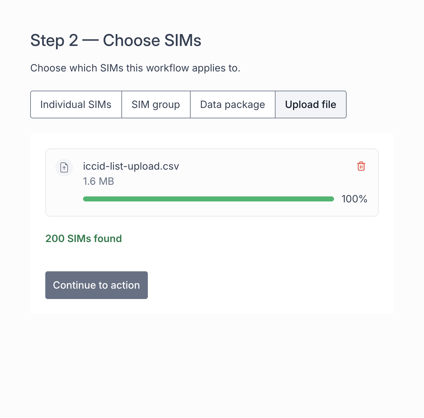 Step 2: upload a file containing 200 selected SIMs
